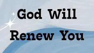 Feeling Weak Today? This Prayer Will Renew Your Strength | Isaiah 40:31 (NIV)