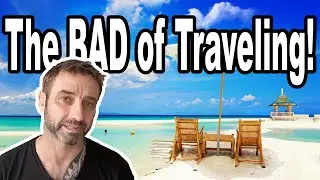 The problems traveling abroad - Travel hacks to help you prevent problems as a Nomad and Expat!