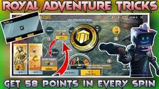 😍 58 POINTS IN EVERY SPIN 🔥 ROYALE ADVENTURE TRICKS 🔥 PUBG & BGMI ROYAL ADVENTURE C1S2 M3 TRICK