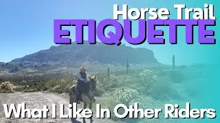 Horse Trail Etiquette Part 1