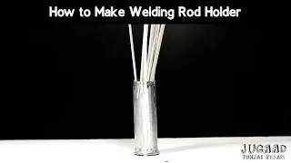 How to Make Welding Rod Holder