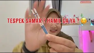 TESPEK SAMAR BESOKNYA KOK MENS ? FALSE POSITIVE ? | PREGNANCY TEST
