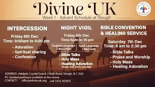 (LIVE) Divine Bible Convention & Healing Service (7 December 2024) Divine UK