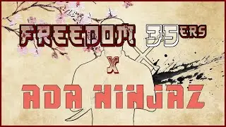 Freedom 35ers x ADA Ninjaz Sit Down l Manga & Anime CNFT