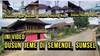 Ini Dusun Jeme Di Semende, Suasana Dusun Di Semende, Sumsel