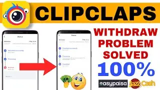 Clipclaps Withdrawal Problem Solved😍Clipclaps Withdraw Proof in Pakistan | Clipclaps Payment Proof