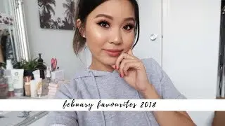 FEBRUARY FAVOURITES &bull; 2018