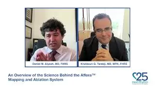 (SPONSORED) HRS 2025: An Overview of the Science Behind the Affera™ Mapping and Ablation System