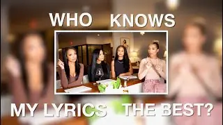 Who Knows My Lyrics Best? My Mom, Sister, or Best Friend? Loser takes shots **HILARIOUS!**