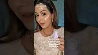 SHEGLAM&nbsp;Chroma-Glow Boom Liquid Highlighter&nbsp;Try On #SHEGLAM #SHEGLAMliquidFam #SHEGLAMBlush&nbsp;