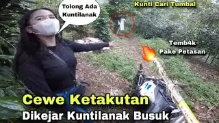 TOLONG CEWE KETAKUTAN DIKEJAR KUNTILANAK DIHUTAN 😱‼️ Temb4k Pake Petasan Kuntilnya Nangis 😱😭