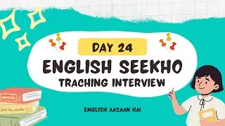 Teacher Interview Questions & Answers in English | English Speaking Practice | Day 24