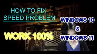 HOW TO FIX FAST SPEED PROBLEM in Fatal Frame Maiden Of Black Water 100% working!