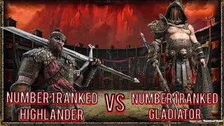 For Honor - Number 1 Ranked Gladiator Vs Number 1 Ranked Highlander!