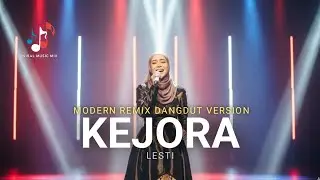 🎤KEJORA &ndash; LESTI | 🎸 Versi Modern Dangdut Aransemen By Viral Music Mix