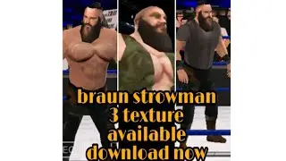 Braun strowman 3 different texture for 2k19 2.0 ppsspp #wwetrending #wwebrawnstrowman #wwe