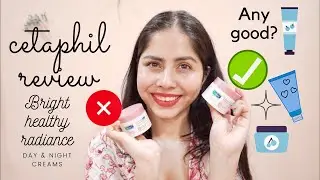 Я попробовала дневной и ночной кремы Cetaphil Bright Healthy Radiance, и вот мои впечатления.