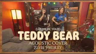 SetList - (Let Me Be Your) Teddy Bear (Elvis Presley Cover) | Acoustic Rock and Roll 2026