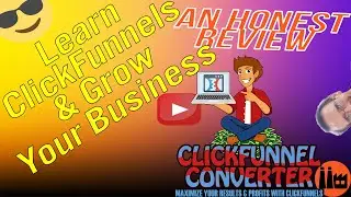 ClickFunnel Converter - Learn How To Grow Your Business With Clickfunnels