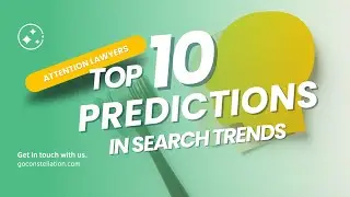 Top 10 Predictions for 2025 in Search Trends for Law Firms