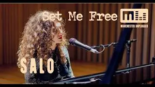 Salo – Set Me Free | Manchester: Unplugged (Full Film)