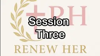 How to ReNew - session 3