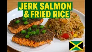 Jamaican Jerk Salmon & Fried Rice — Easy Oven Style