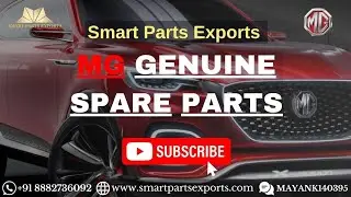 🔧 Genuine MG Spare Parts & Accessories &ndash; Worldwide Shipping! 🌍