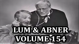LUM AND ABNER - Volume 154