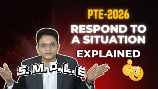 PTE Respond to a Situation Strategy (90 Score Method)