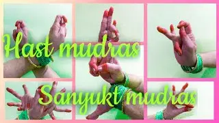 Learn Hast Mudras | Sanyukt mudras | Kathak Basics