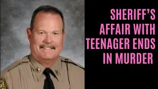 Dark Secret: Teenager Murdered After Sheriff Got Obsessed   [True Crime Documentary]