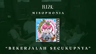 Rizc - Bekerjalah Secukupnya (Lyric Video)