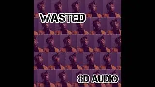 Juice Wrld Wasted 8d Audio