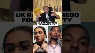 Fredo Found Guilty For Conspiracy 🤯