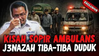 ADA BUKTI VIDEONYA ! JENAZAH YANG DIANTAR TIBA-TIBA DUDUK ! KISAH SOPIR AMBULANS LINTAS SUMATERA !
