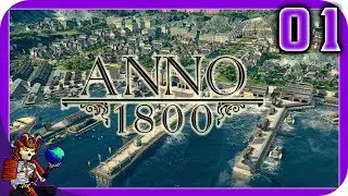ANNO 1800 CLOSED BETA | My First Steampunk City