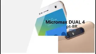 Unboxing do Micromax Dual4 (Pt-br)