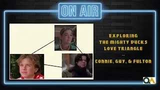 The Guy/Fulton/Connie love triangle, and the messy family relationship