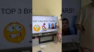 Top 3 biggest fears😨
