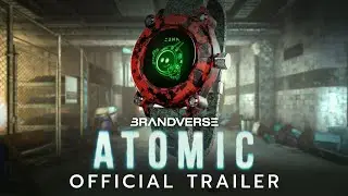 Brandverse NFT Atomic Official Trailer