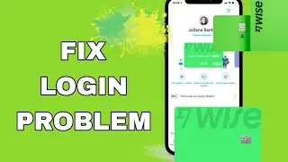 How To Fix And Solve Login Problem On Wise App | Easy Fix