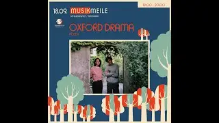 Oxford Drama @&nbsp;Musikmeile Chemnitz 2021 - LIVE