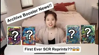 Dragon Ball Super Card News about Archive Booster! Which cards will be the first ever SCR reprints?