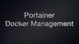 Portainer for Docker Management