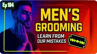 Men&rsquo;s Grooming 