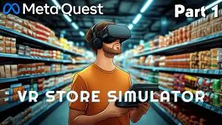 VR Store Simulator on Meta Quest 3