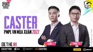 BIẾN H&Igrave;NH C&Ugrave;NG C&Aacute;C CASTER PMPL VN M&Ugrave;A XU&Acirc;N 2022 | PUBG MOBILE