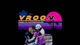 VROOM!!! - Feidhe (feat. XXXTENTACLES)