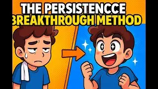 The Persistence Breakthrough Method: Transform Your Quitting Pattern Into Unstoppable Achievement